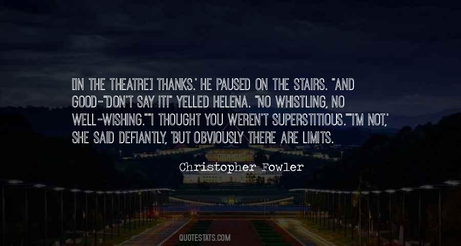 Good Theatre Quotes #825117