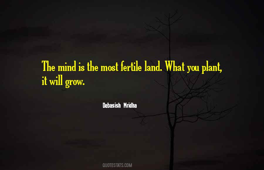 Fertile Land Quotes #1540490
