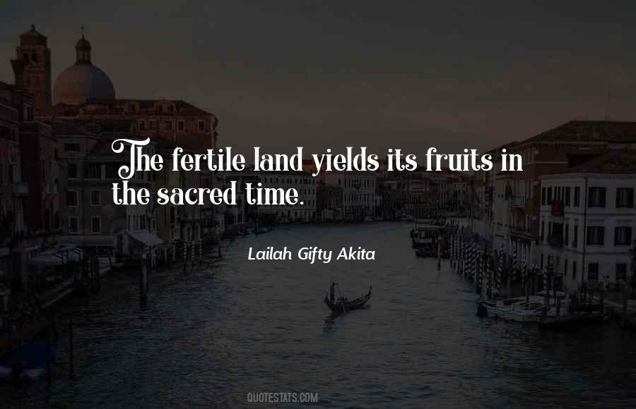 Fertile Land Quotes #472583