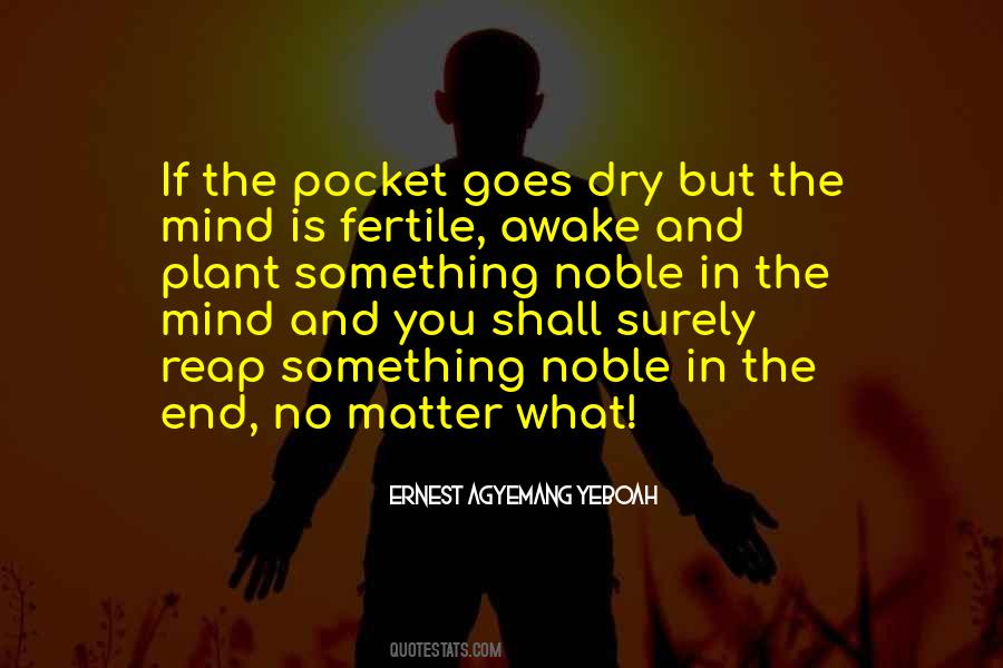 Fertile Mind Quotes #650987