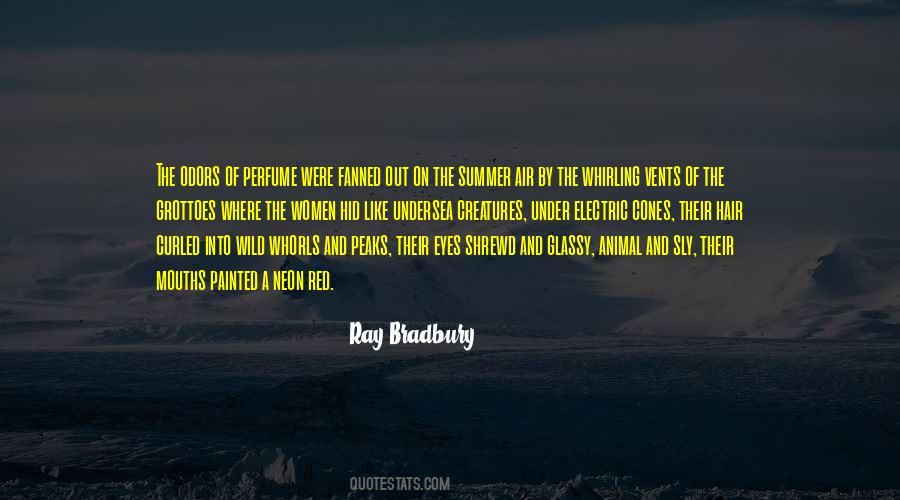Wild Summer Quotes #1145350