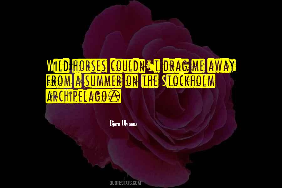 Wild Summer Quotes #1194290