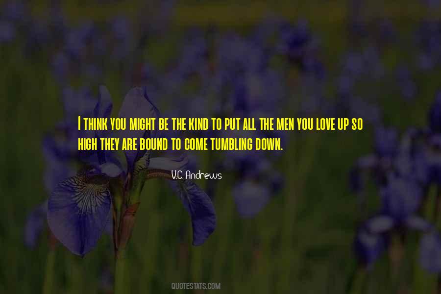Come Tumbling Down Quotes #1281143