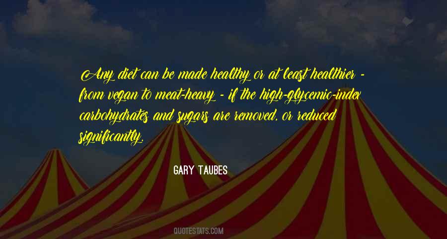 Quotes About Healthier #259181 Quotes About Healthier #259181