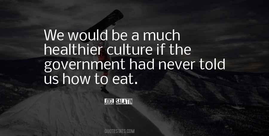 Quotes About Healthier #318050 Quotes About Healthier #318050