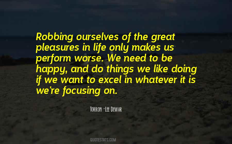 Focusing Life Quotes #287079