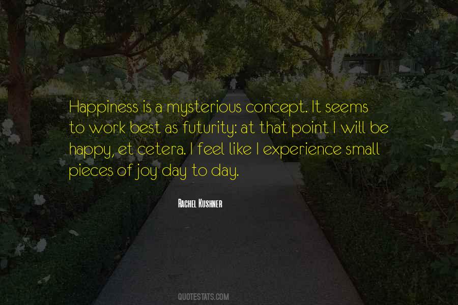 A Day Of Joy Quotes #1097048