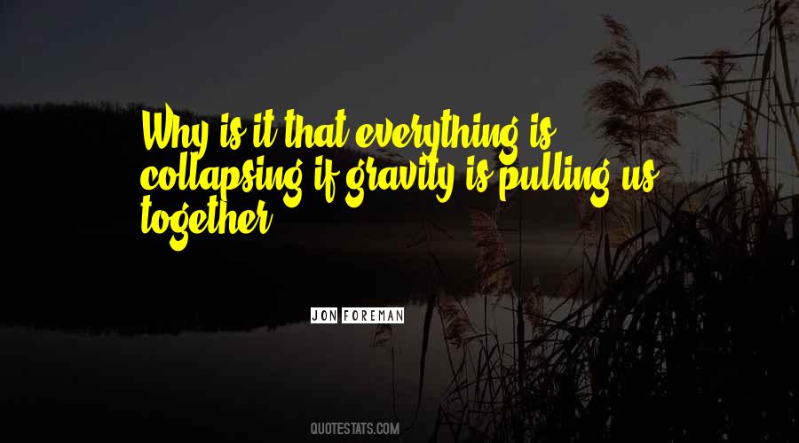 Together Us Quotes #542726