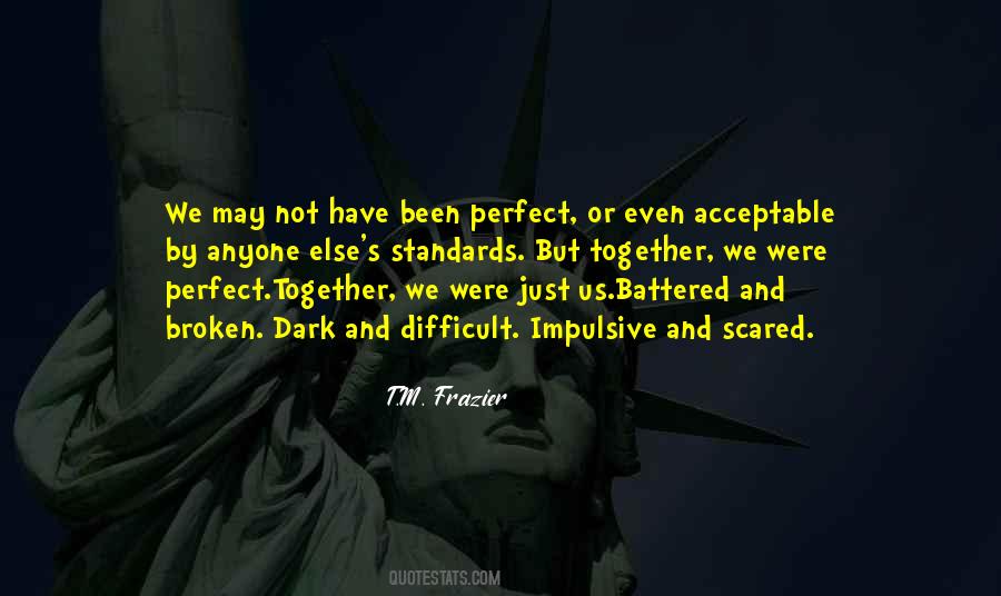 Together Us Quotes #597102