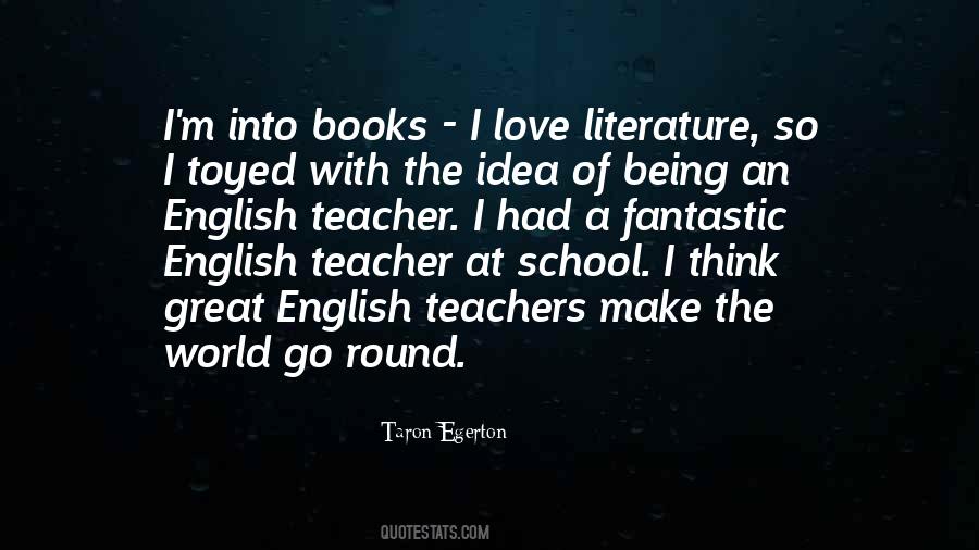 Being An English Teacher Quotes #1666081