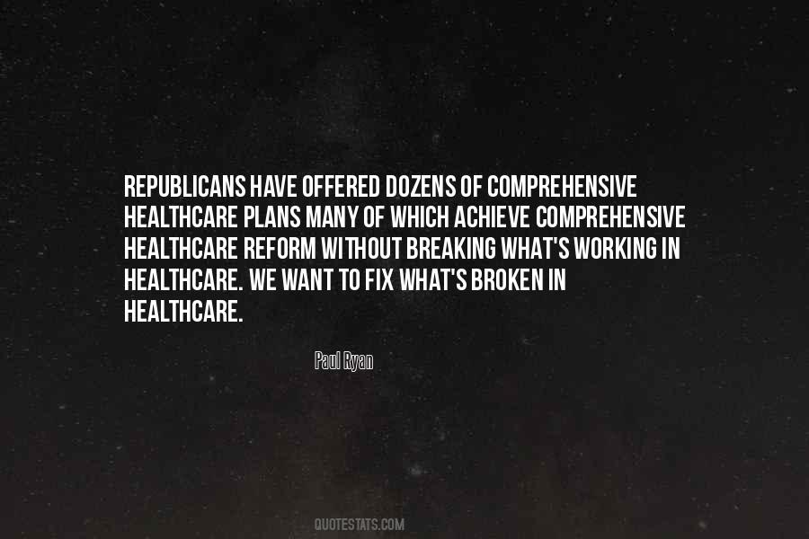 Quotes About Healthcare Reform #831206