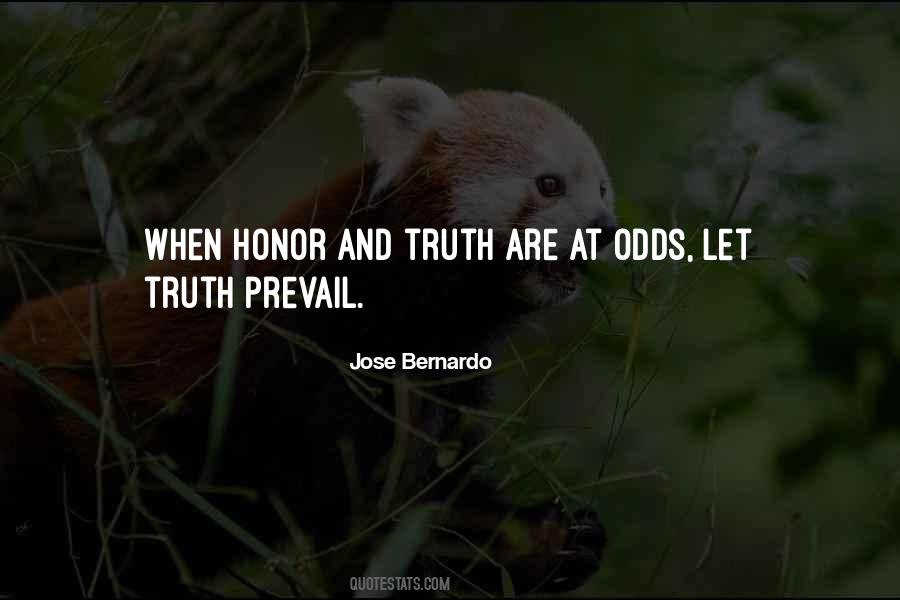 Truth Must Prevail Quotes #1348801