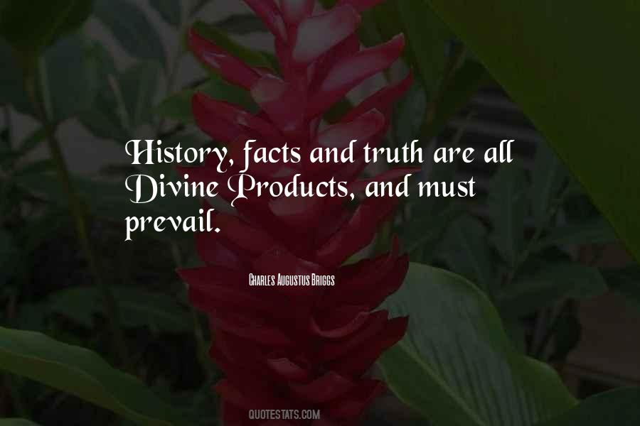 Truth Must Prevail Quotes #1750011