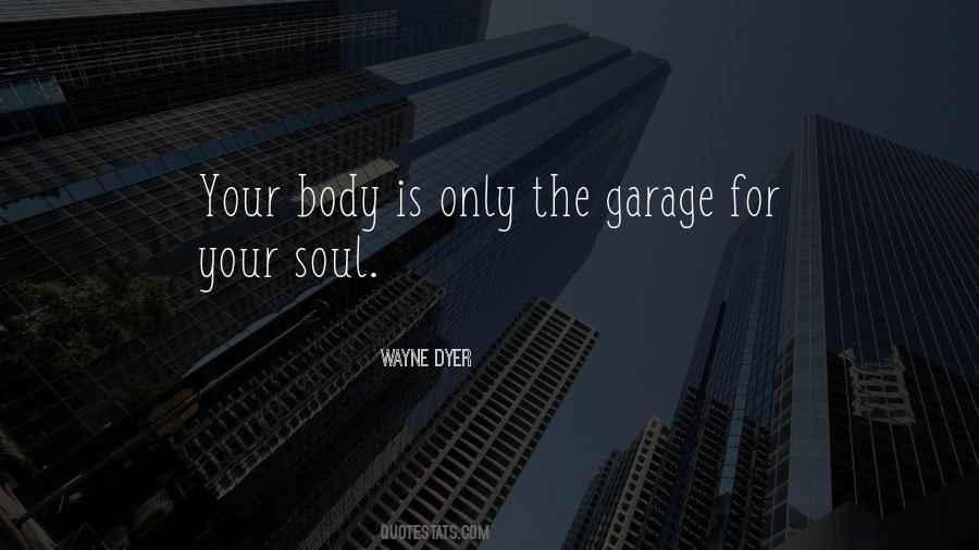 For Your Soul Quotes #1717421