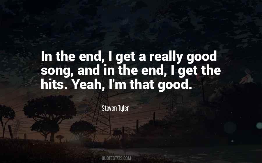 When Something Good Ends Quotes #240884
