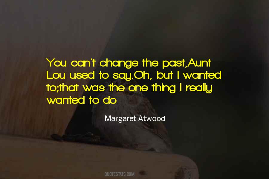 Regret Past Quotes #645538