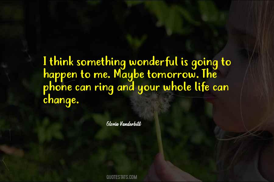 Your Phones Quotes #846681