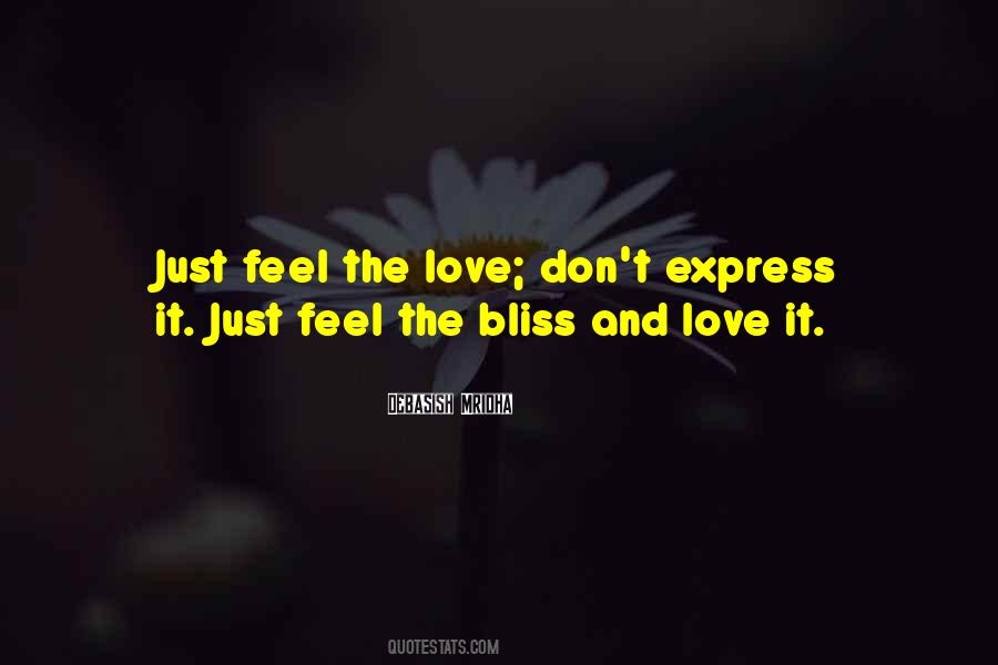 Bliss Love Quotes #1467524