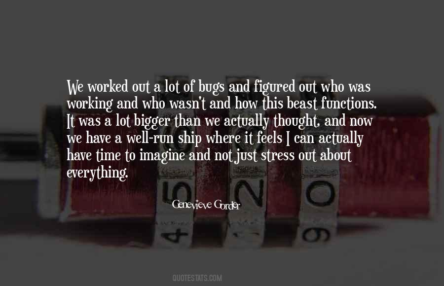 Stress Time Quotes #1474018