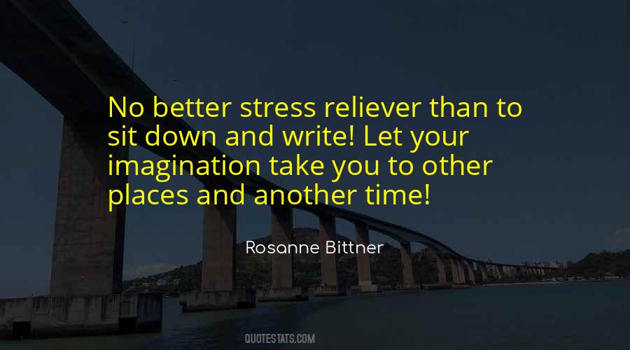 Stress Time Quotes #204977