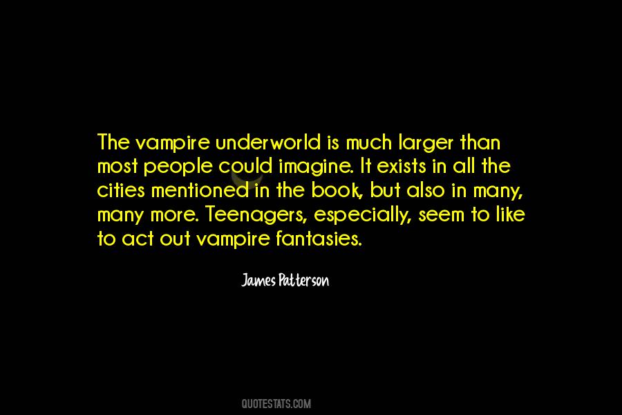 The Vampire Quotes #1573845