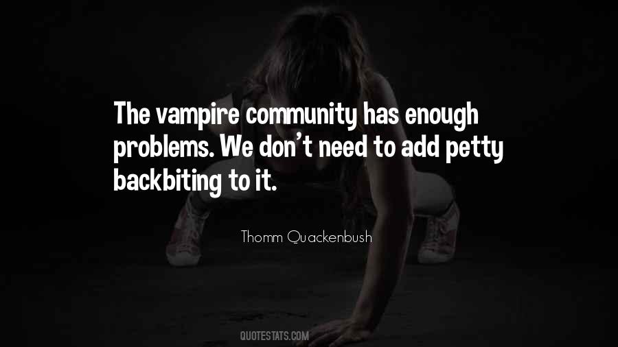 The Vampire Quotes #1687586