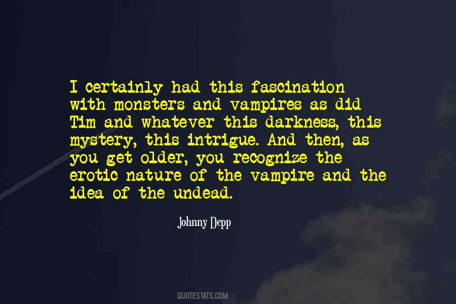 The Vampire Quotes #1689187