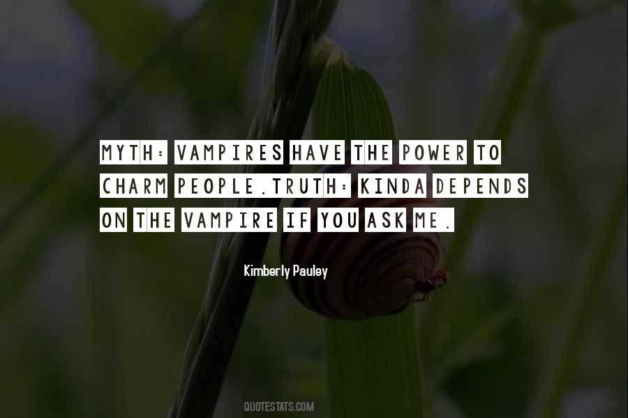 The Vampire Quotes #1764976