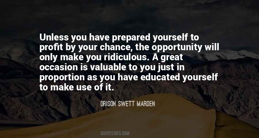 Opportunity Chance Quotes #549375