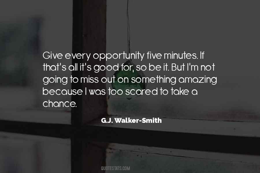 Opportunity Chance Quotes #60503