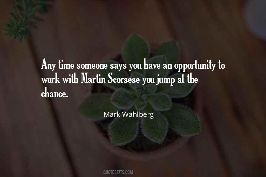 Opportunity Chance Quotes #654205