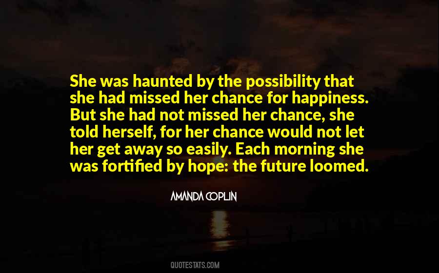 Opportunity Chance Quotes #93428