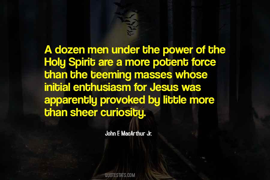 Power Of The Holy Spirit Quotes #1055560