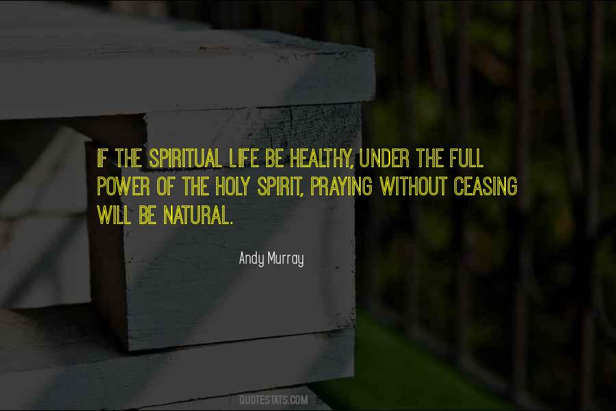 Power Of The Holy Spirit Quotes #1151102
