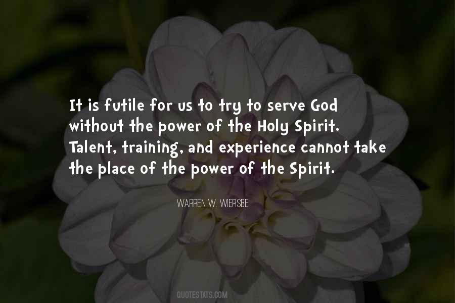 Power Of The Holy Spirit Quotes #1559289