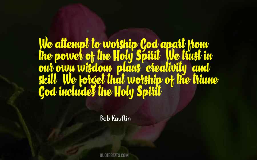 Power Of The Holy Spirit Quotes #1612952