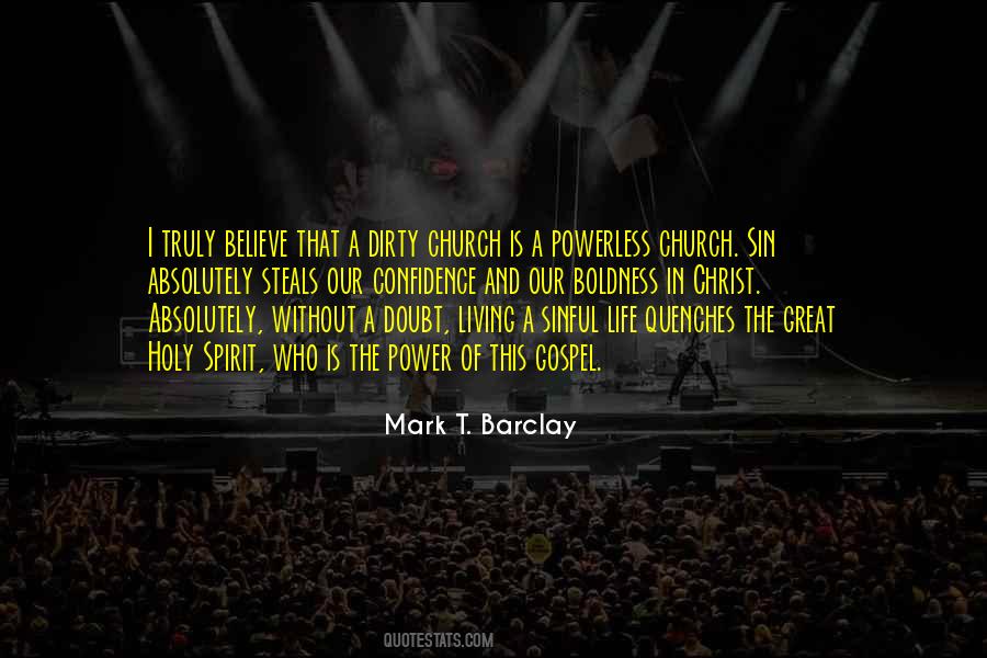 Power Of The Holy Spirit Quotes #1780118