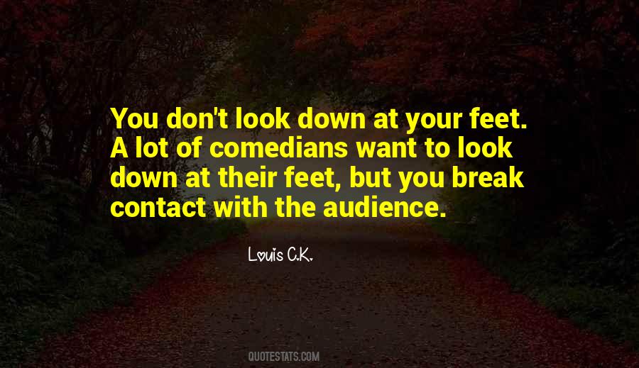 Want A Break Quotes #652838
