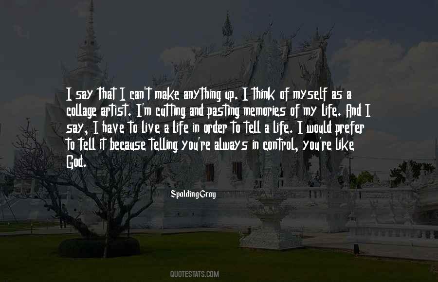 My Memories Of You Quotes #1182431