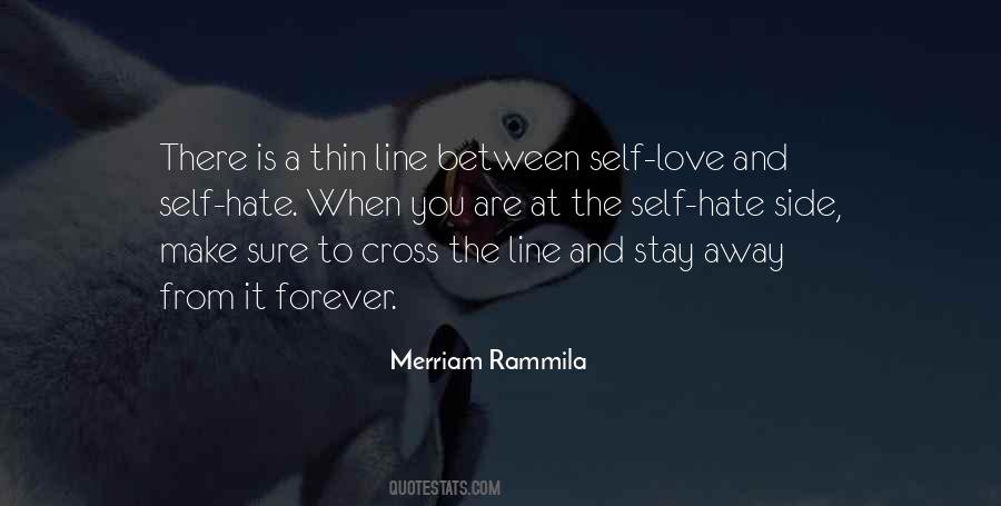 There Is Thin Line Between Quotes #1400643