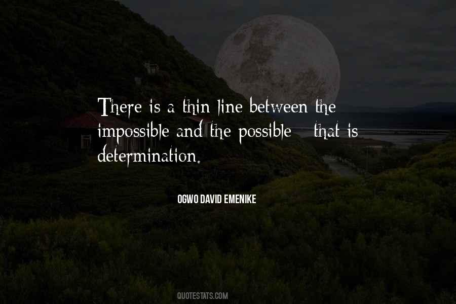 There Is Thin Line Between Quotes #1656837