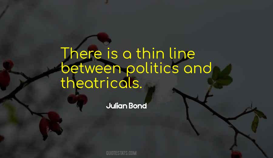 There Is Thin Line Between Quotes #1707690