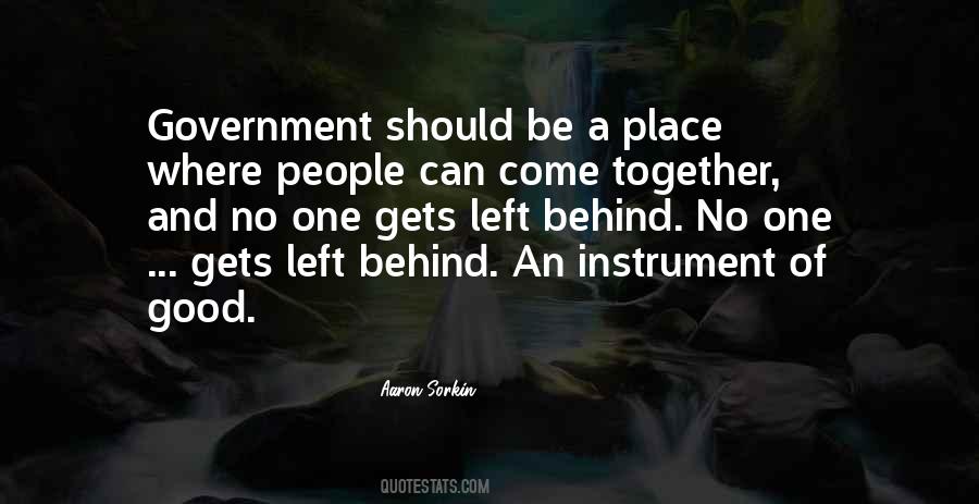 No One Gets Left Behind Quotes #1454886