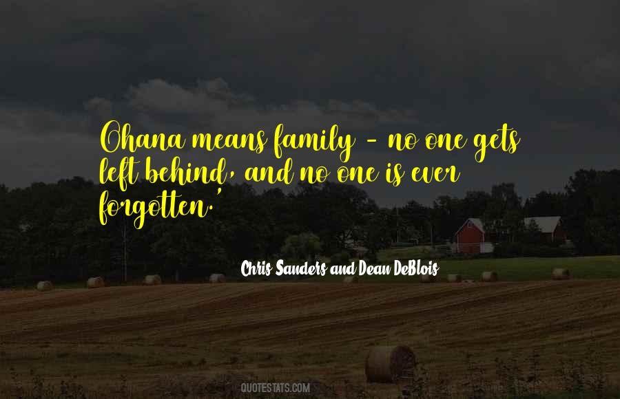 No One Gets Left Behind Quotes #492601
