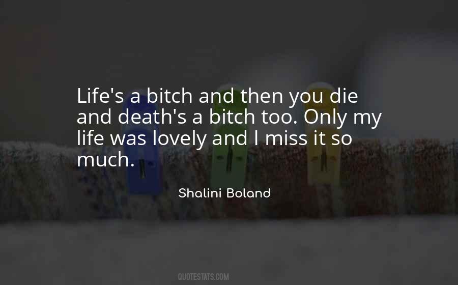 I Miss You So So Much Quotes #530527