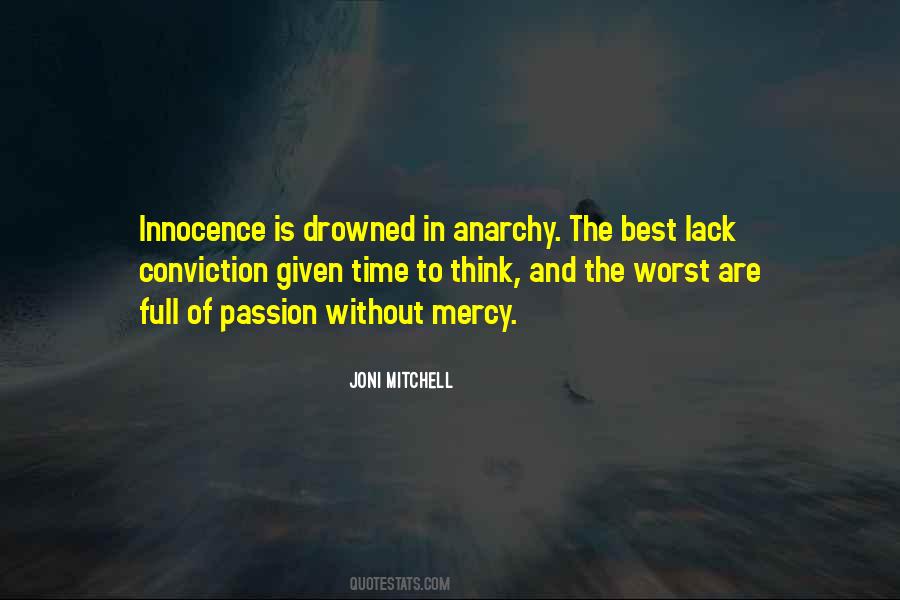 The Best Lack All Conviction Quotes #1071074