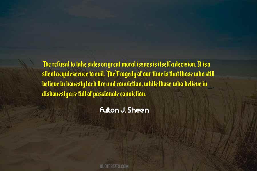 The Best Lack All Conviction Quotes #1583978