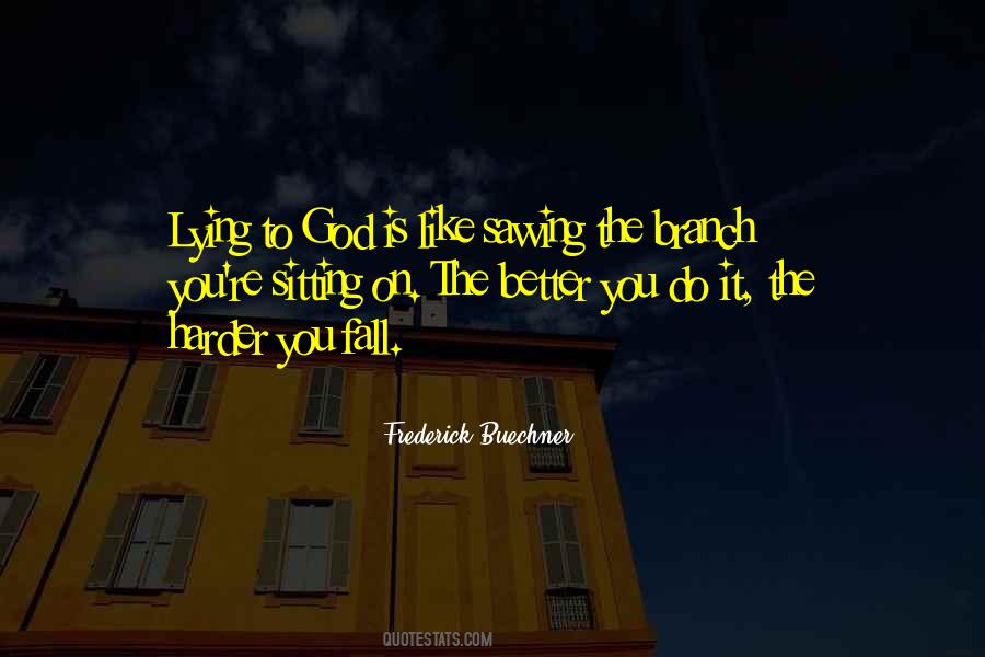 God Lying Quotes #606743