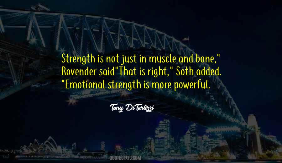 Strength Powerful Quotes #1118281