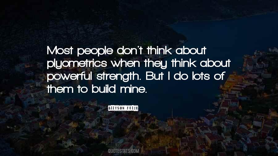 Strength Powerful Quotes #1118732